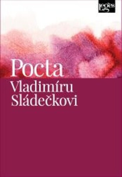 Pocta Vladimíru Sládečkovi