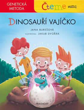 Čteme sami – Dinosauří vajíčko (genetická metoda)