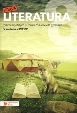 Hravá literatura 8 - pracovní sešit RVP - Andrea Pavlíčková