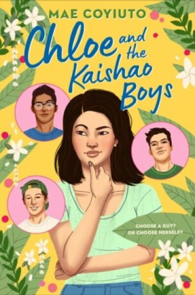 Chloe and the Kaishao Boys, 1. vydání - Mae Coyiuto