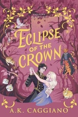 Eclipse of the Crown - K. Caggiano A.