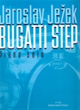 Bugatti step Jaroslav Ježek