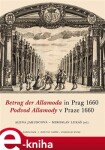 Betrug der Allamoda in Prag 1660 Podvod Allamody Praze 1660