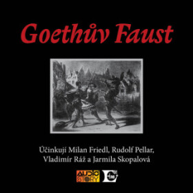 Goethův Faust - František Tomáš Bratránek - audiokniha