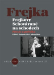 Frejkovy Schovávané na schodech Pavel Bár