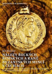 Nálezy řeckých, římských raně byzantských mincí Čechách Jiří Militký