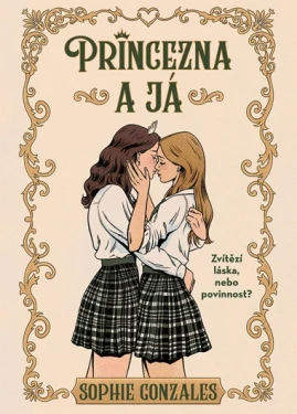 E-kniha: Princezna a já od Gonzales Sophie