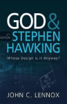 God and Stephen Hawking 2ND EDITION - John C. Lennox