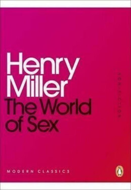The World of Sex - Henry Miller
