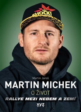 Martin Michek: život Martin Jaroš