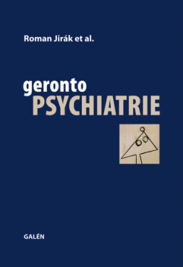 Gerontopsychiatrie - Roman Jirák - e-kniha