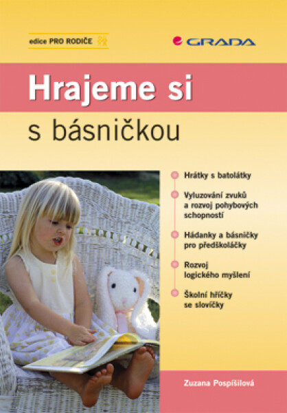 Hrajeme si s básničkou - Zuzana Pospíšilová