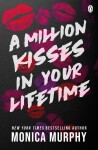 Million Kisses In Your Lifetime