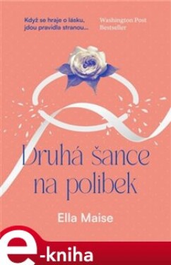 Druhá šance na polibek - Ella Maise e-kniha