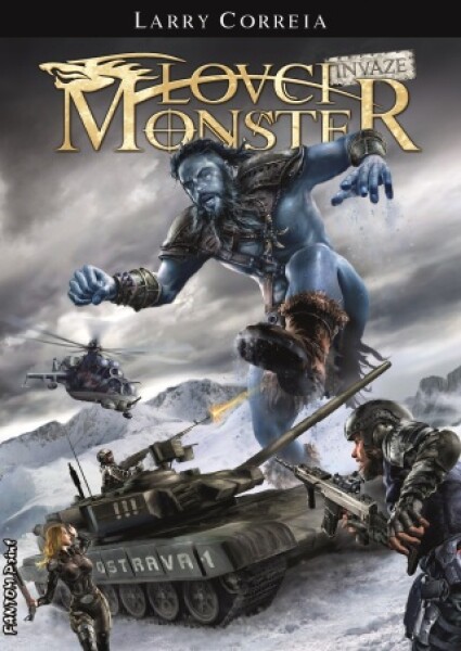 Lovci monster: Invaze - Larry Correia - e-kniha