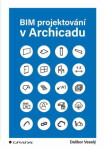 BIM projektování Archicadu