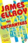 The Enchanters James Ellroy