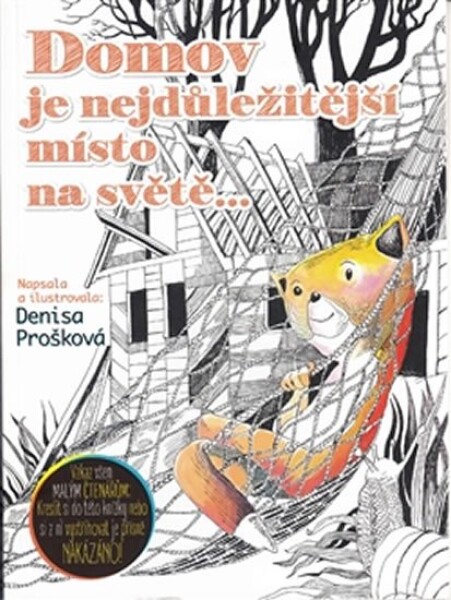 Domov je nejdůležitější místo na světě Denisa Prošková