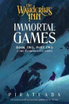 Immortal Games - pirateaba
