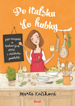 Po italsku do hubky - Marta Kučíková