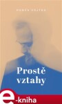 Prostě vztahy Honza Vojtko