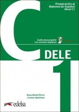 Preparación DELE C1 Libro + audio descargable - Pérez Bernal Rosa María