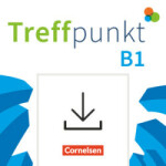 Treffpunkt DaZ B1 Handreichungen für den Unterricht als Download