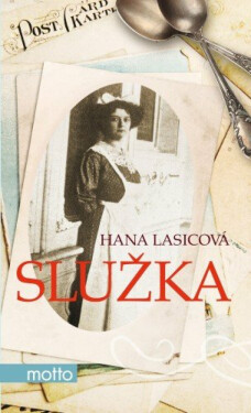 Služka - Hana Lasicová