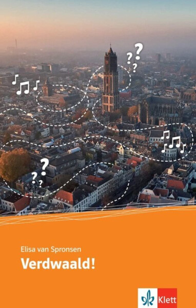 Welkom in de klas! 1 - Verdwaald! - Elisa van Spronsen