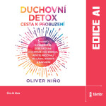 Duchovní detox: Cesta k probuzení - Oliver Nino - audiokniha