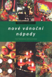 Nové vánoční nápady | Pavla Šmikmátorová, Kateřina Geislerová