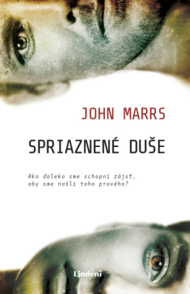Spriaznené duše (SK) - John Marrs - e-kniha