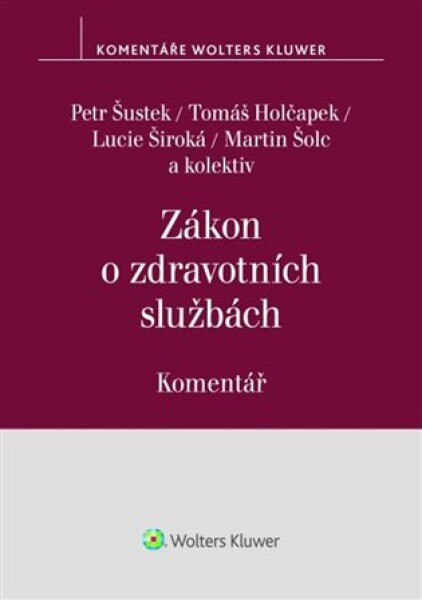 Zákon o zdravotních službách Komentář