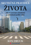 Skutečná pravidla života - Druck Ken