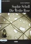 Sophie Scholl - Die Weise Rose + CD