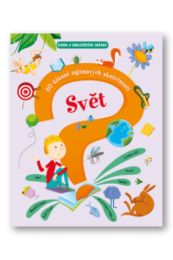 Svět 60 úžasně zajímavých