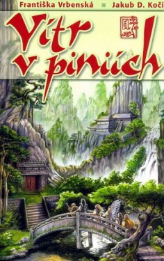 Vítr v píniích - Jakub D. Kočí