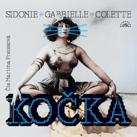 Kočka - Sidonie-Gabrielle Colette - audiokniha