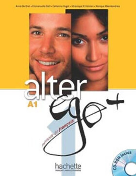Alter Ego + A1 Livre de l´éleve + Parcours digital - kolektiv autorů
