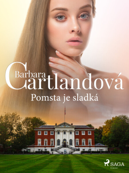 Pomsta je sladká - Barbara Cartlandová - e-kniha