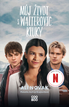 Můj život s Walterovic kluky - Ali Novak