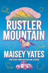 Rustler Mountain - Maisey Yates