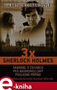 3 x Sherlock Holmes - Arthur Conan Doyle e-kniha