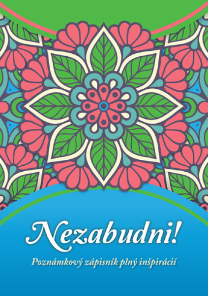 Nezabudni!