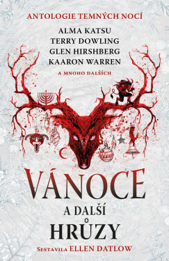 Vánoce a další hrůzy - Ellen Datlowová