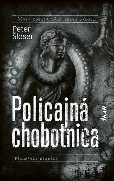 Policajná chobotnica - Peter Šloser