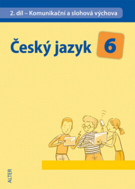 Český jazyk Komunikační slohová výchova