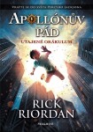 Apollónův pád Utajené Orákulum Rick Riordan