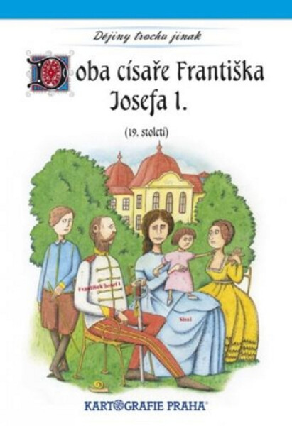 Doba císaře Františka Josefa