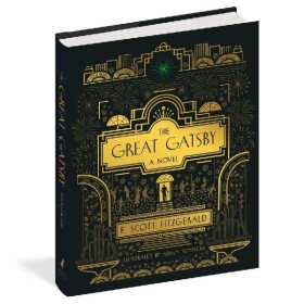 The Great Gatsby: A Novel: Illustrated Edition - Francis Scott Fitzgerald